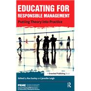 Educating for Responsible Management by Sunley, Roz; Leigh, Jennifer, 9781783533862