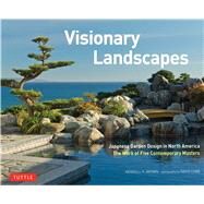 Visionary Landscapes by Brown, Kendall H.; Cobb, David, 9784805313862
