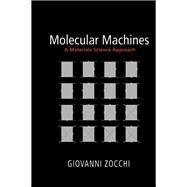 Molecular Machines by Zocchi, Giovanni, 9780691173863