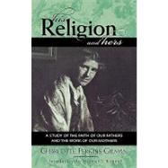 His Religion and Hers by Gilman, Charlotte Perkins; Kimmel, Michael, 9780759103863