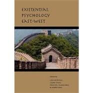 Existential Psychology East-west by Hoffman, Louis, Ph.D., 9780976463863