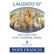 Laudato Si by Pope Francis, 9781612783864