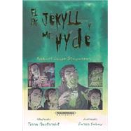 El Dr. Jekyll Y Mr. Hyde / Dr. Jekyll And Mr. Hyde by MacDonald, Fiona (ADP); Gelev, Penko; Guerrero, Luisa Gabriela, 9789583043864
