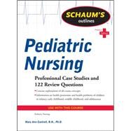 Schaum's Outline of Pediatric Nursing by Cantrell, Mary Ann, 9780071623865