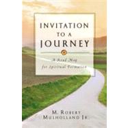 Invitation to a Journey by Mulholland, M. Robert, 9780830813865
