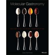 Molecular Gastronomy Scientific Cuisine Demystified by Sanchez, Jose, 9781118073865