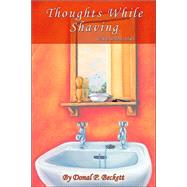 Thoughts While Shaving and Assorted Verses by Beckett, Donal, 9781412003865