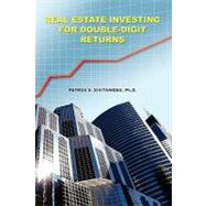 Real Estate Investing for Double-digit Returns by Sivitanides, Petros S., Ph.D., 9781439213865