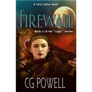 Firewall by Powell, C. G.; Kandle, Tawdra, 9781518723865