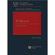Federal Rules of Evidence 2026 Statutory and Case Supplement to Fisher's Evidence, 4th(University Casebook Series) by Fisher, George, 9798895453865