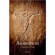 Atonement by Stump, Eleonore, 9780198813866