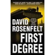 First Degree by Rosenfelt, David, 9780446613866
