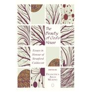 The Beauty of God's House: Essays in Honour of Stratford Caldecott by Murphy, Francesca Aran, 9780718893866