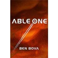 Able One by Bova, Ben, 9780765323866