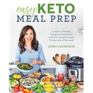 Easy Keto Meal Prep by Castaneda, Jenny, 9781628603866
