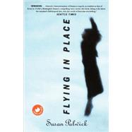 Flying in Place by Palwick, Susan, 9780765313867