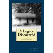A Legacy Discovered by Wardle, Laurie B.; Walker, Alton Ledonne, 9781519553867