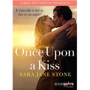 Once Upon a Kiss by Sara Jane Stone, 9780316523868