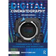 Digital Cinematography by Stump, David, 9781138603868