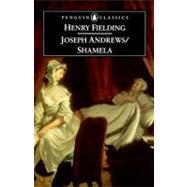 Joseph Andrews/Shamela by Fielding, Henry (Author); Hawley, Judith (Editor/introduction); Hawley, Judith (Notes by), 9780140433869