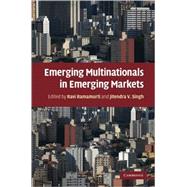 Emerging Multinationals in Emerging Markets by Edited by Ravi Ramamurti , Jitendra V. Singh, 9780521513869
