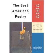 The Best American Poetry 2002 by Creeley, Robert; Lehman, David, 9780743203869
