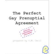 The Perfect Gay Pre-Nuptial Agreement by Cecil, C. W., 9781886383869