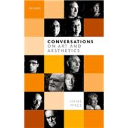 Conversations on Art and Aesthetics by Maes, Hans, 9780198843870