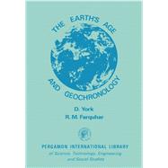 Earth's Age and Geochronology by York, D.; Farquhar, R. M., 9780080163871