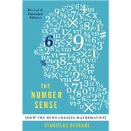 The Number Sense How the Mind Creates Mathematics, Revised and Updated Edition by Dehaene, Stanislas, 9780199753871