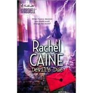 Devil's Due by Rachel Caine, 9780373513871