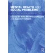 Mental Health and Social Problems: A Social Work Perspective by Rovinelli Heller; Nina, 9780415493871
