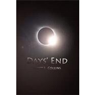 Days' End by Collins, Scott L., 9781432743871