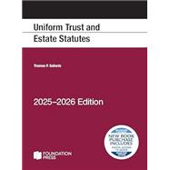 Gallanis's Uniform Trust and Estate Statutes, 2025-2026 Edition by Thomas P. Gallanis, 9798895453872