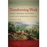 Transforming Work by Little, Katherine C., 9780268033873