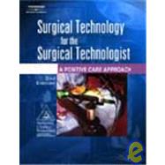 BNDL: SURGICAL TECHNOLOGY F/SURGICAL TECHNOLOGIST 2E by ASSOCIATION OF SURGICAL TECHNO, 9781418033873