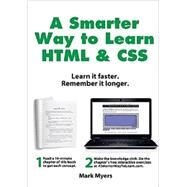 A Smarter Way to Learn HTML & CSS by Myers, Mark, 9781508673873