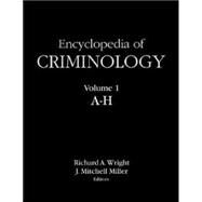 Encyclopedia of Criminology by Miller,J. Mitchell, 9781579583873