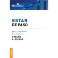 Estar De Paso/ To Be On Leave by Altschul, Carlos, 9789506413873