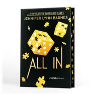 All In (Deluxe Limited Edition) by Barnes, Jennifer Lynn, 9780316603874