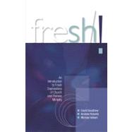 Fresh! by Goodhew, David; Roberts, Andrew; Volland, Michael, 9780334043874