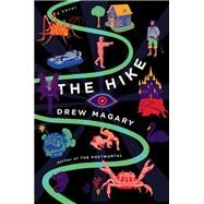 The Hike by Magary, Drew, 9780399563874