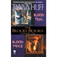 The Blood Books, Volume I by Huff, Tanya, 9780756403874