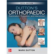 Dutton's Orthopaedic by Dutton, Mark, 9781260143874