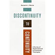 Discontinuity to Continuity by Merkle, Benjamin L., 9781683593874