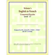 Webster's English to French Crossword Puzzles by ICON Reference, 9780497253875