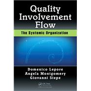 Quality, Involvement, Flow by Lepore, Domenico, 9781138463875