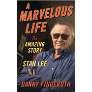 A Marvelous Life by Fingeroth, Danny, 9781432873875