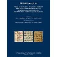 Pesher Nahum : Texts and Studies in Jewish History and Literature from Antiquity through ththe Middle Ages Presented to Norman (Nahum) Golb by Kraemer, Joel L.; Wechsler, Michael G.; Donner, Fred (CON); Holo, Joshua (CON); Pardee, Dennis (CON), 9781885923875