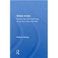 Global Action by Schrag, Philip G., 9780367003876